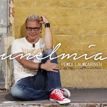 Unelmia by Pekka Laukkarinen - album cover