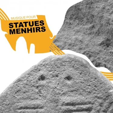 Musique pour statues-menhirs by Various Artists - album cover