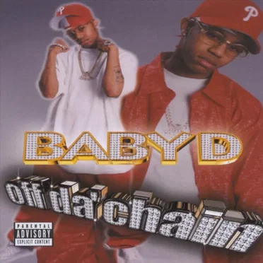 Off da Chain by Baby D - album cover