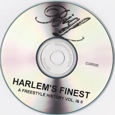 Harlem's Finest: A Freestyle History, Volume I & II