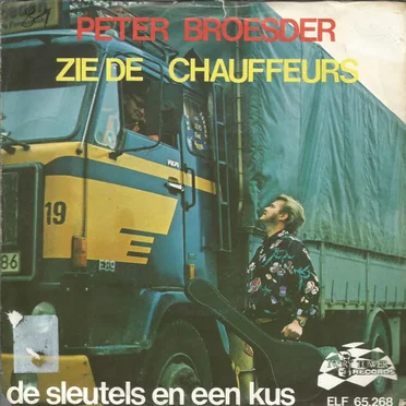 Zie de chauffeurs / De sleutels en een kus