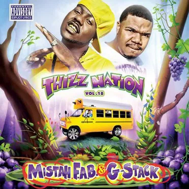 Thizz Nation, Vol. 18 by Mistah F.A.B. - album cover