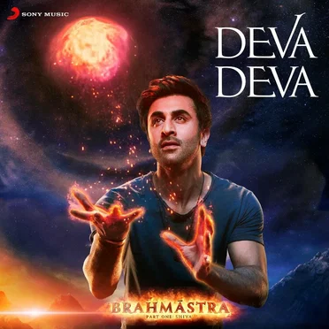 Deva Deva (From “Brahmastra”)