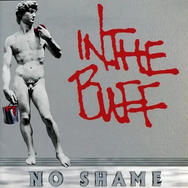 No Shame by In The Buff - album cover