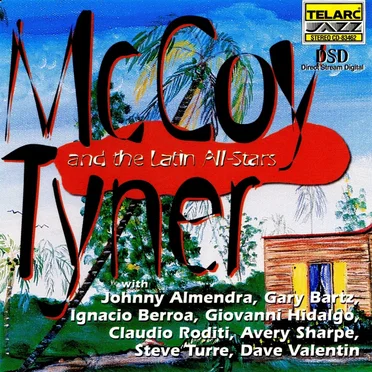 McCoy Tyner and the Latin All-Stars