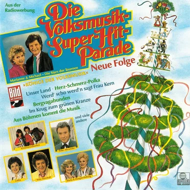 Die Volksmusik-Superhitparade, neue Folge by Various Artists - album cover