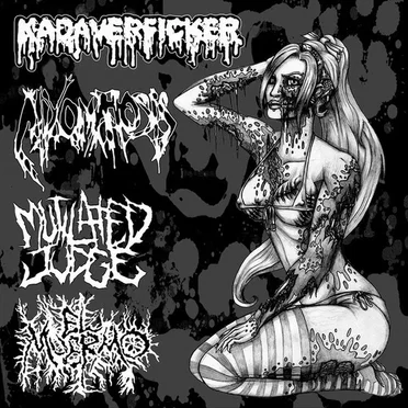 Kadaverficker / Mixomatosis / Mutilated Judge / El Muermo