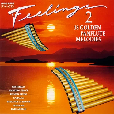 Feelings 2: 18 Golden Panflute Melodies