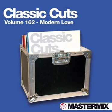 Classic Cuts, Volume 162: Modern Love by Various Artists - album cover