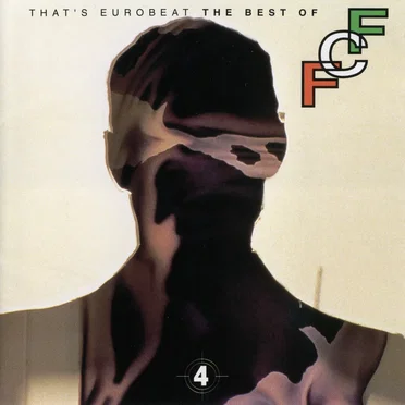 That’s Eurobeat: The Best of F.C.F. 4 by Various Artists - album cover