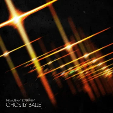Ghostly Ballet by The Mute Ant Experiment - album cover