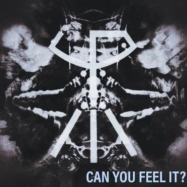 Can You Feel It?