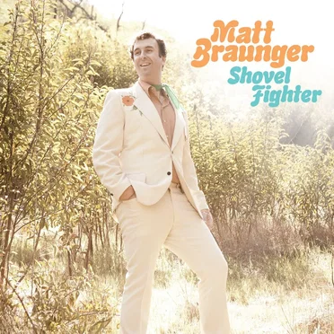 Shovel Fighter by Matt Braunger - album cover
