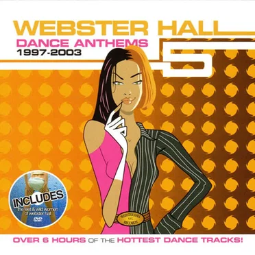 Webster Hall Dance Anthems 1997-2003 by Various Artists - album cover