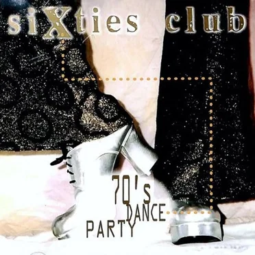 70's Dance Party by Sixties Club - album cover