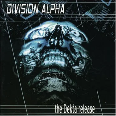 The Dekta Release by Division Alpha - album cover