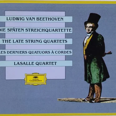 Complete Beethoven Edition, Volume 13: The Late Quartets