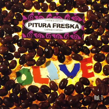 Olive, Vol. 1 by Pitura Freska - album cover