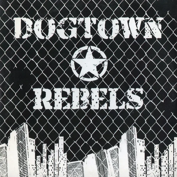 Dogtown Rebels