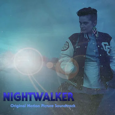 NIGHTWALKER: Original Motion Picture Soundtrack by Matt Cannon - album cover