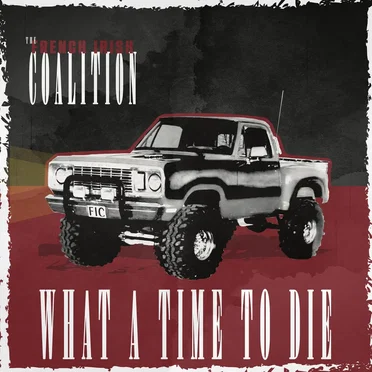 What a Time to Die by The French Irish Coalition - album cover