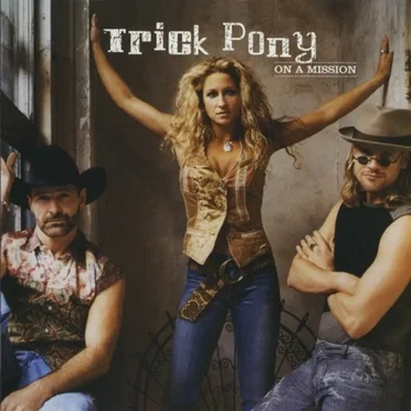 On a Mission by Trick Pony - album cover