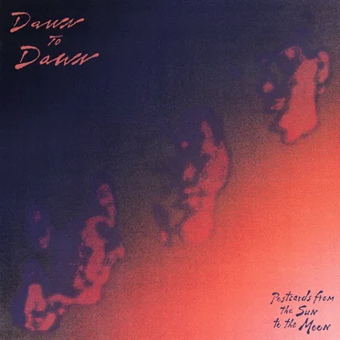 Dawn to Dawn