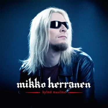 Kylmä maailma by Mikko Herranen - album cover