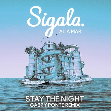 Stay the Night (Gabry Ponte remix)