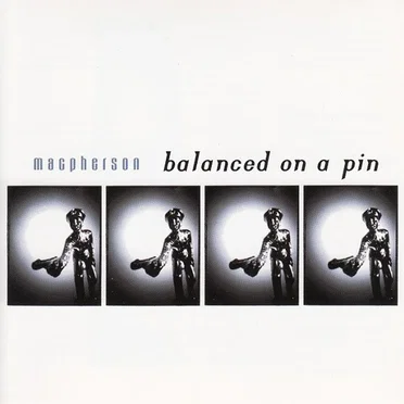 Balanced on a Pin by Greg MacPherson - album cover