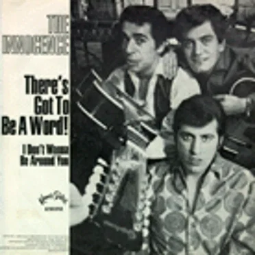 There's Got to Be a Word! / I Don't Wanna Be Around You