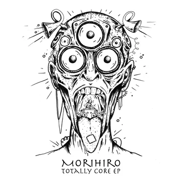 Totally Core EP by Morihiro - album cover