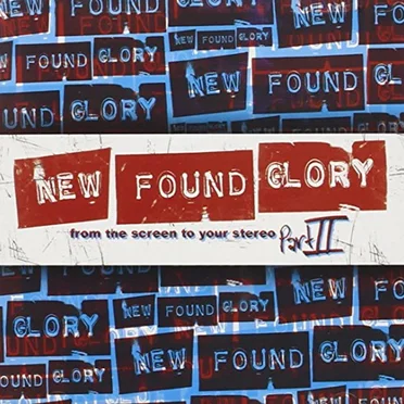 From the Screen to Your Stereo Part II by New Found Glory - album cover