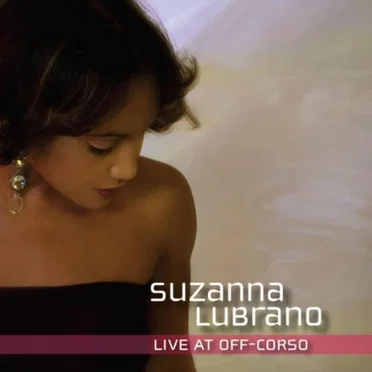Live at Off-Corso by Suzanna Lubrano - album cover