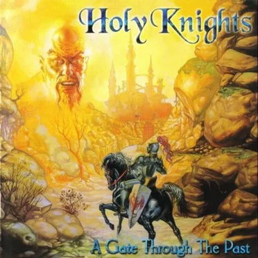 A Gate Through the Past by Holy Knights - album cover