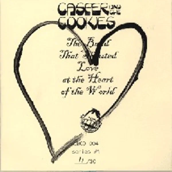 The Band That Shouted Love at the Heart of the World