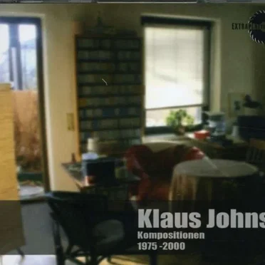 Kompositionen 1975-2000 by Klaus Johns - album cover