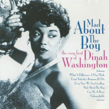 Mad About the Boy: The Very Best of Dinah Washington
