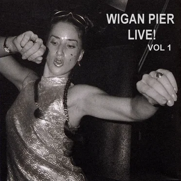 Wigan Pier Volume 01 by Wigan Pier, UK - album cover
