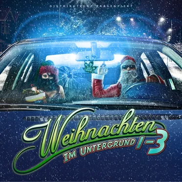 Weihnachten im Untergrund 1-3 by Various Artists - album cover