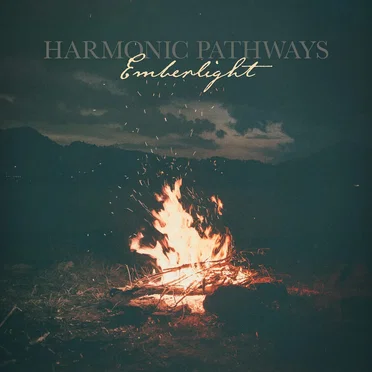 Emberlight by Harmonic Pathways - album cover