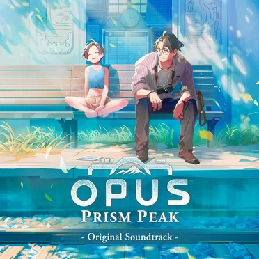 OPUS: Prism Peak (ORIGINAL GAME SOUNDTRACK) by Various Artists - album cover