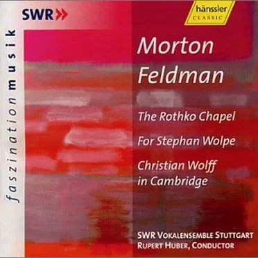 The Rothko Chapel / For Stephan Wolpe / Christian Wolff in Cambridge