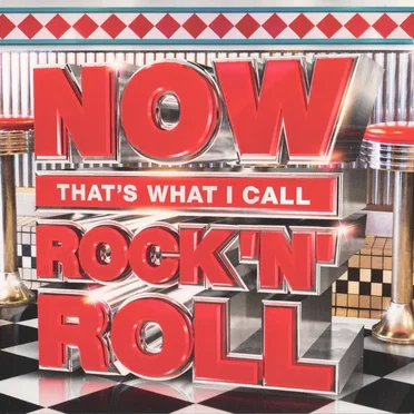 Now That’s What I Call Rock ’n’ Roll by Various Artists - album cover