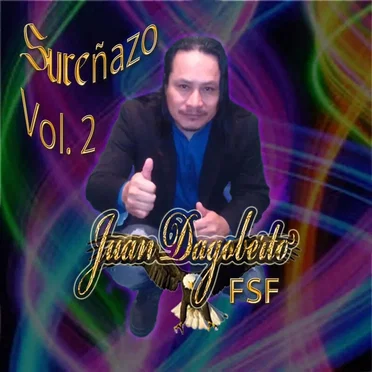 Sureñazo volumen 2 by Juan Dagoberto FSF - album cover