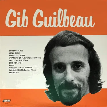 Gib Guilbeau by Gib Guilbeau - album cover