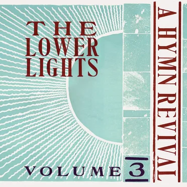 A Hymn Revival: Volume 3