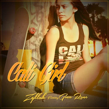 Cali Girl by Zyllah - album cover