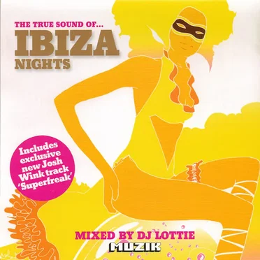 The True Sound of... Ibiza Nights