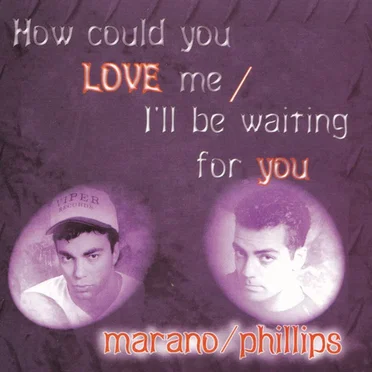 How Could You Love Me / I'll Be Waiting for You